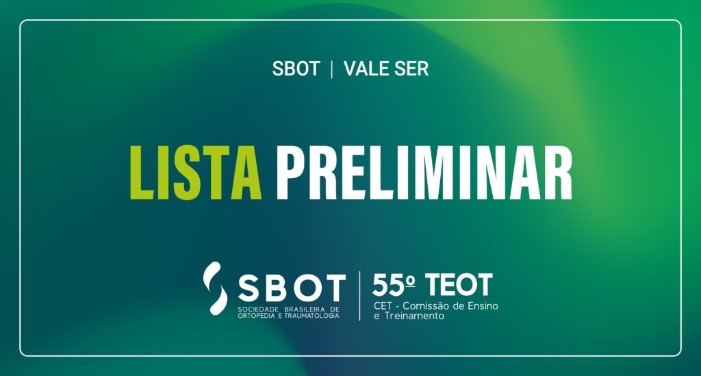 Teot 55º TEOT: confira a lista preliminar de aprovados - SBOT