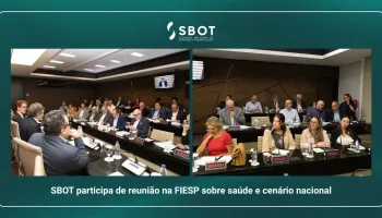 SBOT participa de reunião na FIESP sobre cenário econômico, eleitoral e perspectivas para a saúde no Brasil