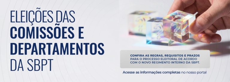 Eleições das Comissões e Departamentos da SBPT: confira regras, requisitos e cronograma